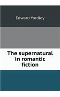 The Supernatural in Romantic Fiction