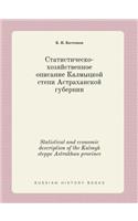 Statistical and economic description of the Kalmyk steppe Astrakhan province