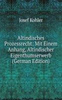 Altindisches Prozessrecht: Mit Einem Anhang, Altindischer Eigenthumserwerb (German Edition)