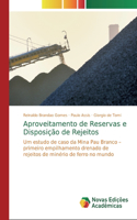 Aproveitamento de Reservas e Disposição de Rejeitos