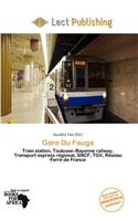 Gare Du Fauga