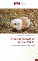 Étude de l'activité de l'extrait VIN 11