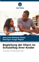 Begleitung der Eltern im Schulalltag ihrer Kinder