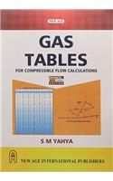 Gas Tables: For Compressible Flow Calculations