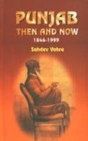 Punjab:Then And Now 1846 - 1999