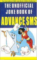 The Unofficial Joke Book Of Advanced Sms