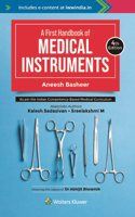 A First Handbook of Medical Instruments, 4/e  (Edition4 Edition)