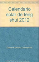 Calendario solar de feng shui 2012