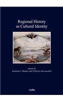 Regional History as Cultural Identity