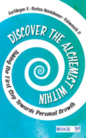 Discover the Alchemist Within