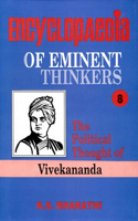 Encyclopaedia of Eminent Thinkers Series-8 (the Political Thought of Vivekananda)