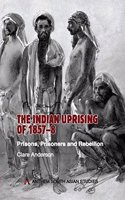 The Indian Uprising of 1857-8