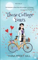 Those College Years