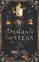 La Magia de las Velas