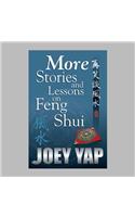 More Stories & Lessons on Feng Shui