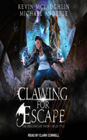 Clawing for Escape: (2 The Dragonclaw Sword)