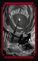 A Woman's Burden