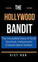 Hollywood Bandit