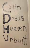 Heaven Unbuilt