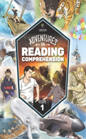 Adventures in Reading Comprehension