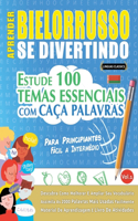 Aprender Bielorrusso Se Divertindo! - Para Principiantes