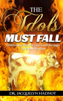 Idols Must Fall
