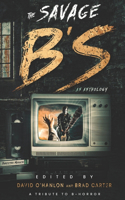 The Savage B's