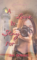 Love to Stay For