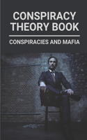 Conspiracy Theory Book