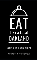 Eat Like a Local- Oakland