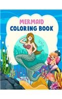 Mermaid Coloring Book: Mermaid Coloring Book For Kids, Children, Toddlers, Crayons, Adult, Mini, Girls And Boys - Large 8.5 X 11"