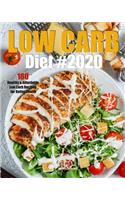 Low Carb Diet: 180 Healthy & Affordable Low Carb Recipes for Better Health