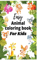 Easy Animal coloring Book for Kids