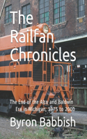 Railfan Chronicles