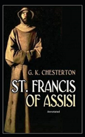 Saint Francis of Assisi Annotated