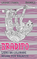 Libro da colorare relax per ragazze - Grande stampa - Animale - Bradipo