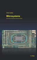 Mikrosysteme: Micro-Electro-Mechanical Systems (MEMS)