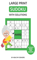Large Print Sudoku Hard: Activities Book for Seniors(Activity Books for Seniors)