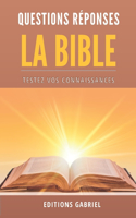 Bible Questions Réponses