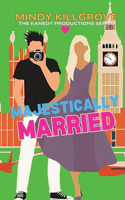 Majestically Married