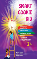 Smart Cookie Kid pour les 3-4 ans Cahier de développement 3B
