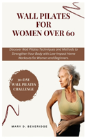 Wall Pilates for women over 60