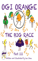 Ogi Orange the Big Race Part III