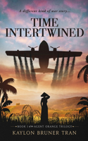 Time Intertwined