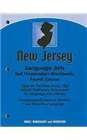 New Jersey Language Arts Test Preparation Workbook, Fourth Course: Help for the New Jersey High School Proficiency Assessment for Language Arts Literacy