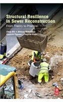 Structural Resilience in Sewer Reconstruction