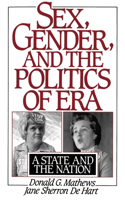 Sex, Gender, and the Politics of ERA