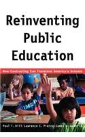 Reinventing Public Education