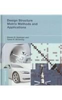 Design Structure Matrix Methods and Applications: (Engineering Systems)