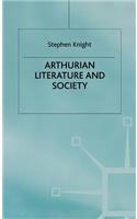 Arthurian Literature and Society